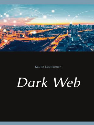 cover image of Dark Web